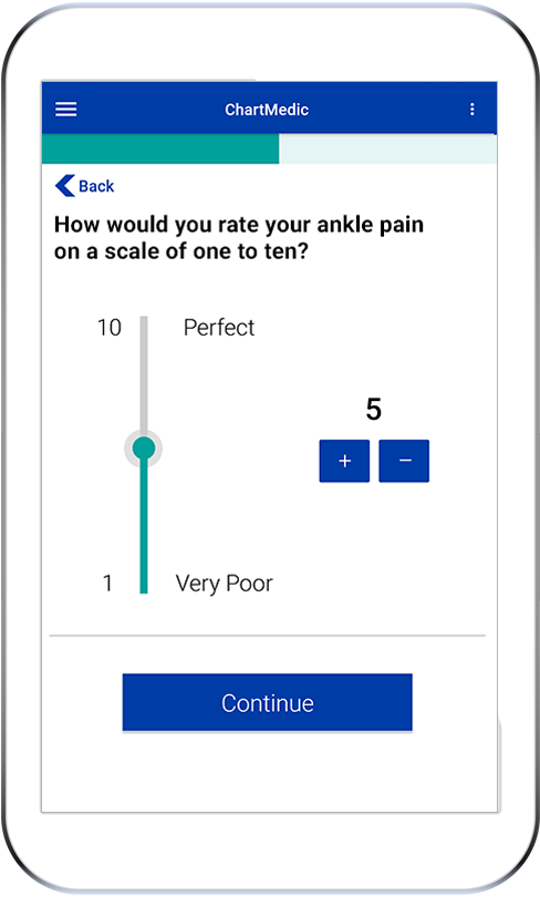 Patients may be asked to answer questions on a scale of 1 to 10.